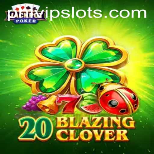 Exploring the Thrilling World of 20BlazingClover and the Secret of Phlvip