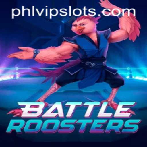 BattleRoosters: A New Era in Gaming with Phlvip