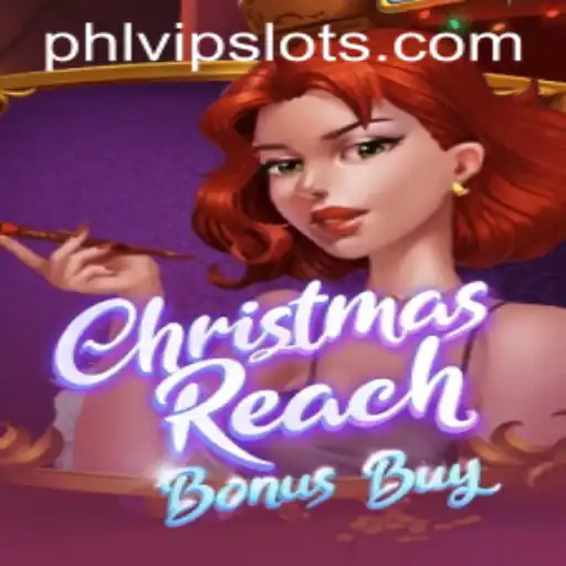 Explore the Extravaganza of Holiday Fun with ChristmasReachBonusBuy