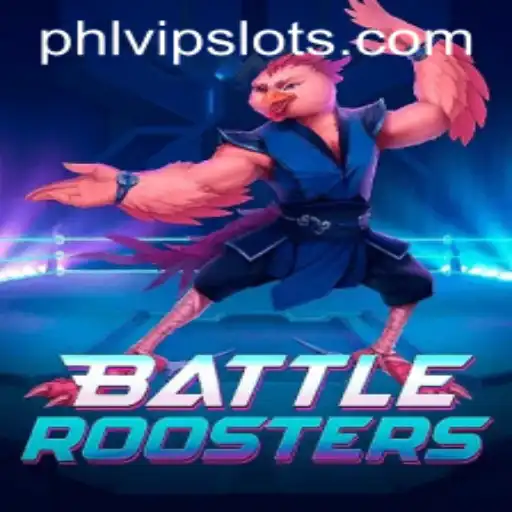 BattleRoosters: A New Era in Gaming with Phlvip