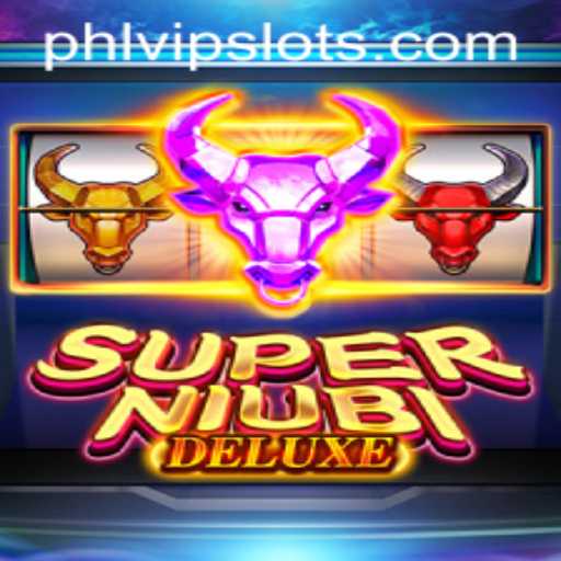 SuperNiubiDeluxe: Phlvip - The Ultimate Gaming Experience